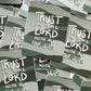 Vinyl Sticker | Trust in the Lord with all your heart