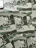 Vinyl Sticker | Trust in the Lord with all your heart