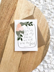 Cards and envelope | As for me and my house, we will serve the Lord  | blank inside | Thinking of You | Greeting | Secret Sister | Birthday
