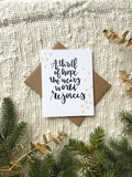 Cards and envelope | A Thrill Of Hope, The Weary World Rejoices  | blank inside | Thinking of you | Encouragement | Greeting | Christmas
