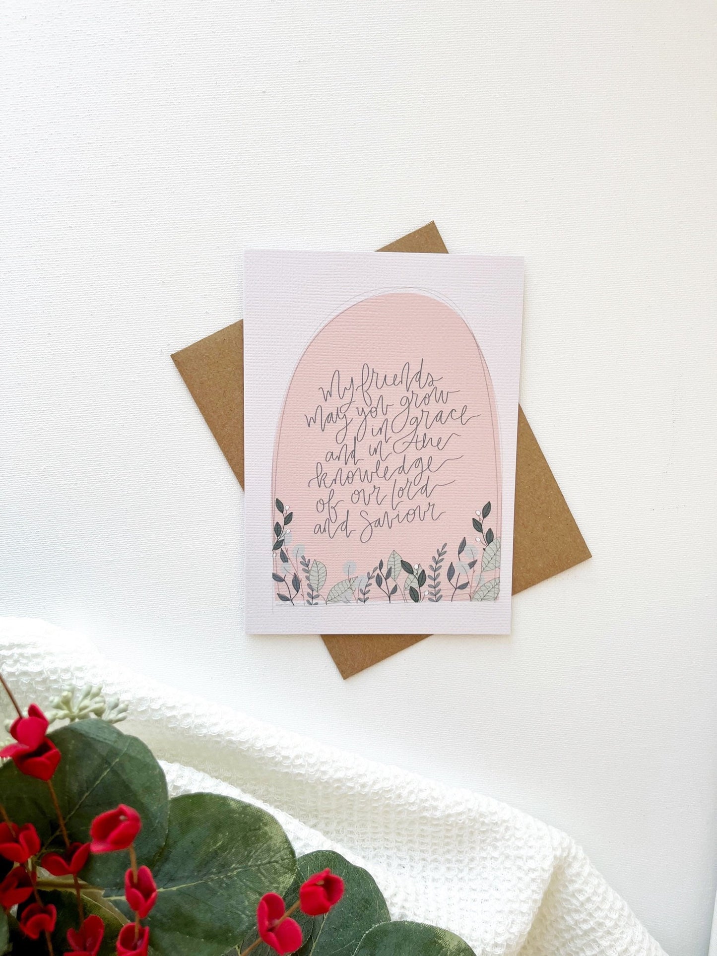 Cards and envelope | My friends may you grow in grace | blank inside | Encouragement | Thinking of You | Greeting | Secret Sister | Birthday