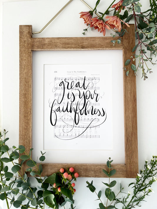 5x7, 8x10, 11x14 | Great is Your faithfulness | Calligraphy Print | Hymn Art | Music Print | Physical Print