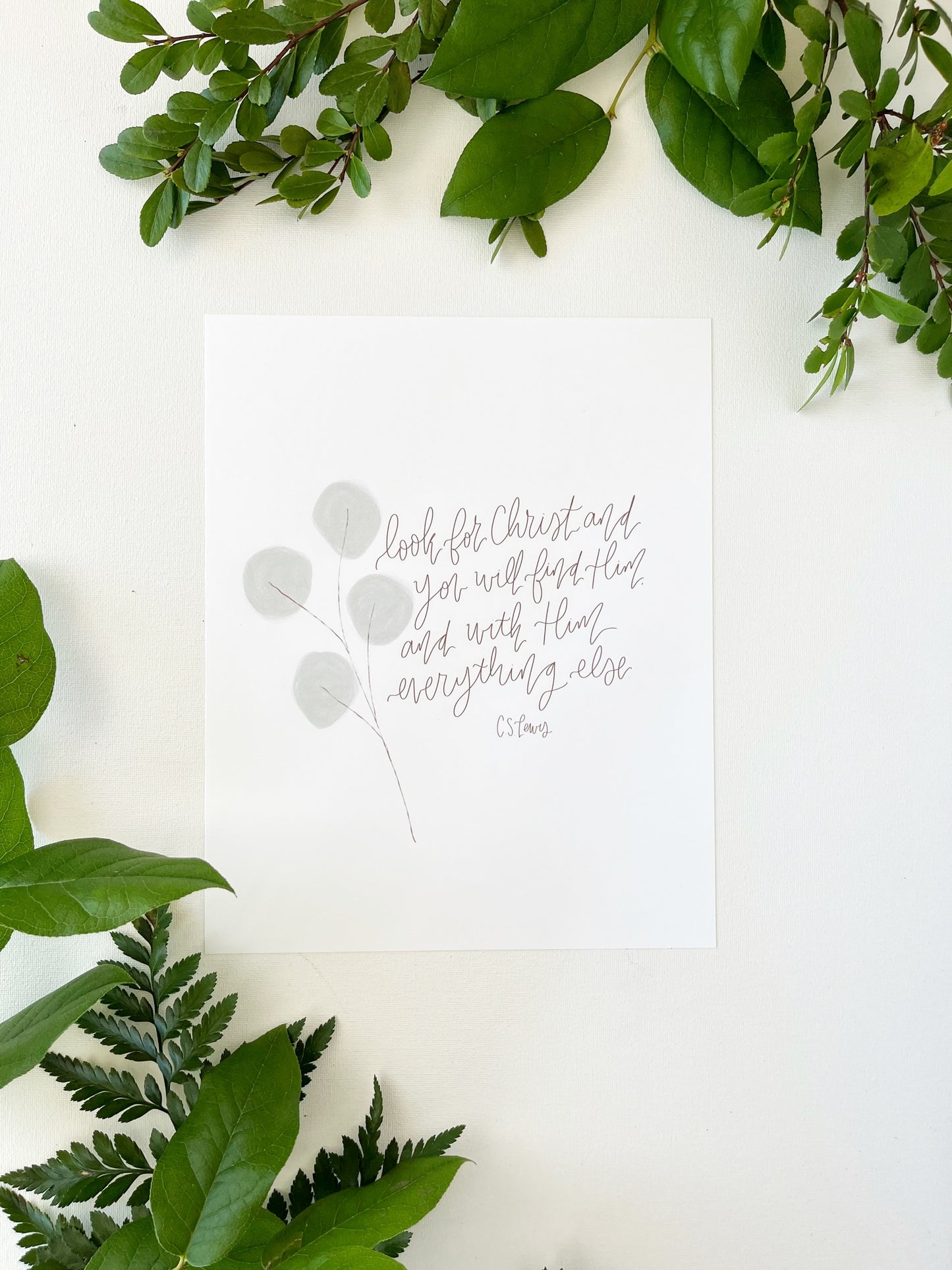 4x6, 5x7, 8x10, 11x14 | Physical Print | Look for Christ and you will find Him and with Him everything else. C.S. Lewis