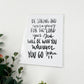 5x7, 8x10 | Be strong and courageous for the Lord your God will be with you...' | Calligraphy Print | Physical Print