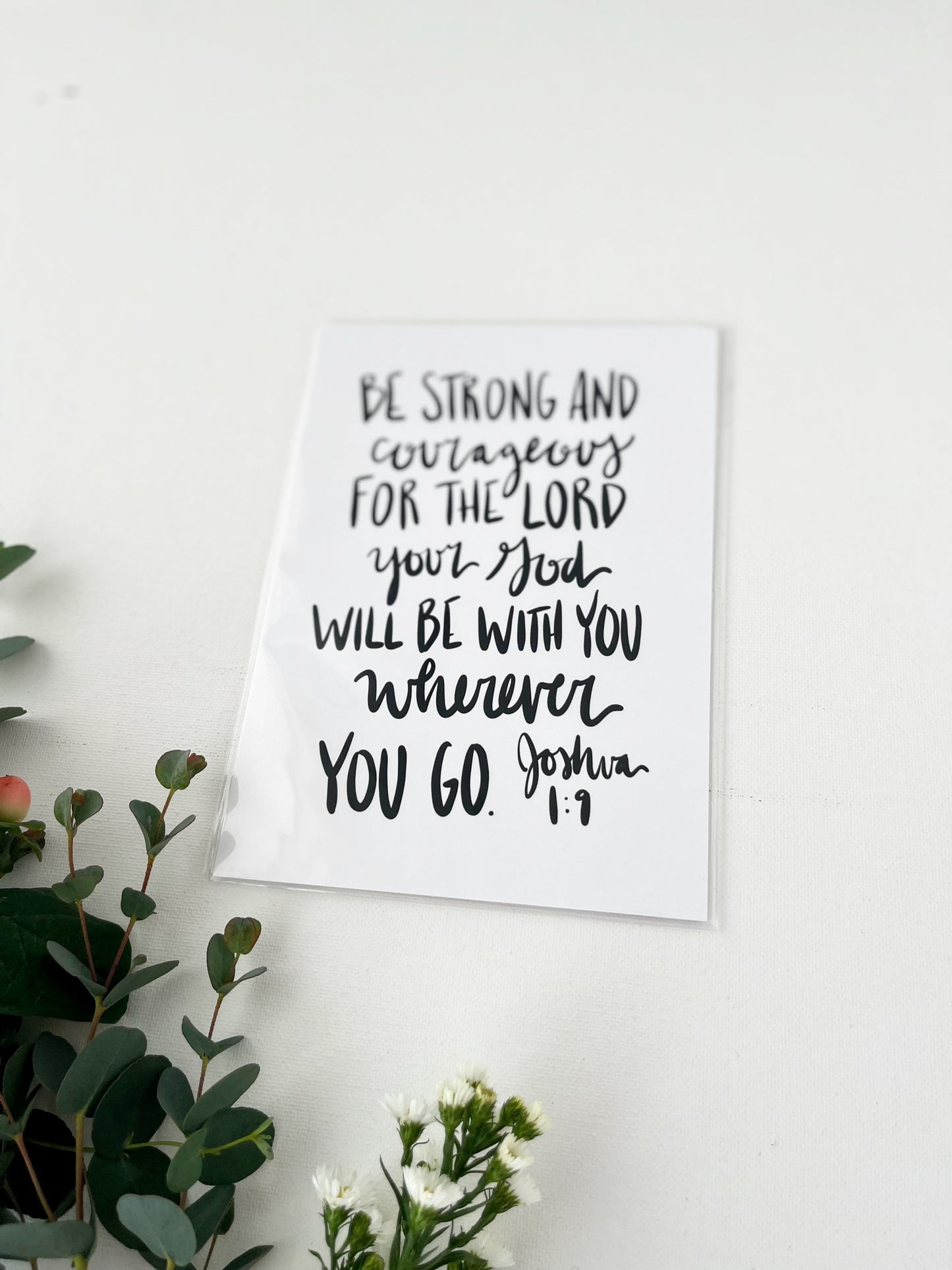 5x7, 8x10 | Be strong and courageous for the Lord your God will be with you...' | Calligraphy Print | Physical Print