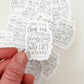 Vinyl Sticker | What is the chief end of man? To glorify God and enjoy Him forever