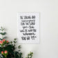 5x7, 8x10 | Be strong and courageous for the Lord your God will be with you...' | Calligraphy Print | Physical Print