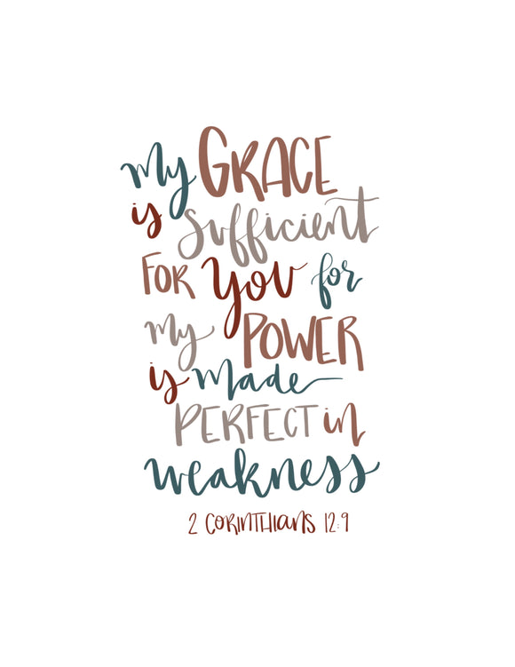 4x6, 5x7, 8x10, 11x14 | Calligraphy Print | My Grace is Sufficient