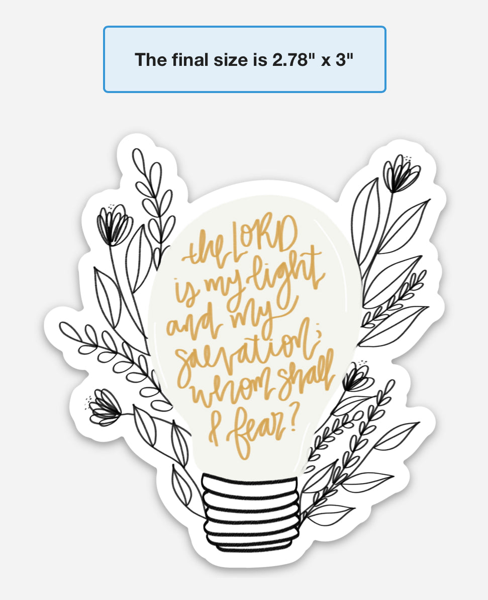 Magnet | The Lord is my Light and my Salvation, whom shall I fear?