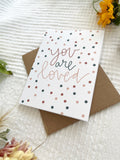 Greeting Card | You are loved